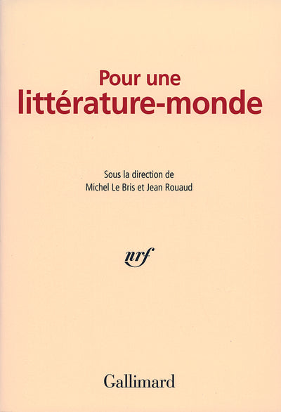Pour une littérature-monde