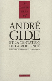 Gide et la tentation de la modernité