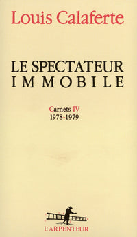 Le spectateur immobile
