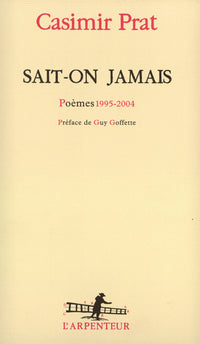 Sait-on jamais