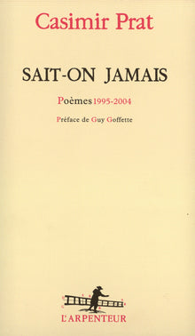 Sait-on jamais