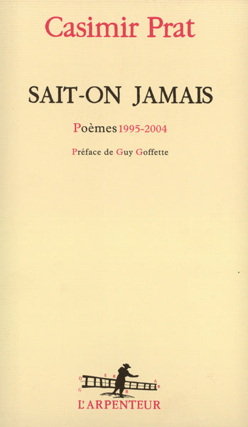 Sait-on jamais
