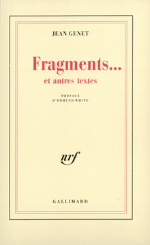 Fragments... et autres textes