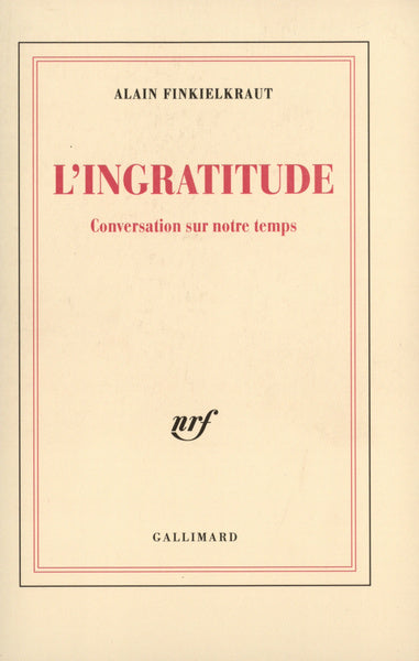 L'ingratitude