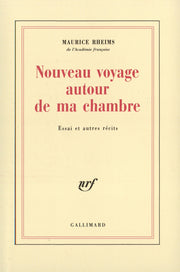 Nouveau voyage autour de ma chambre