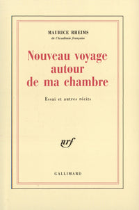 Nouveau voyage autour de ma chambre