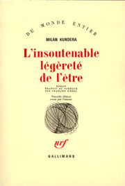 L'insoutenable légèreté de l'être