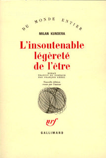 L'insoutenable légèreté de l'être