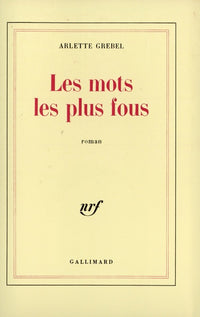 Les mots les plus fous