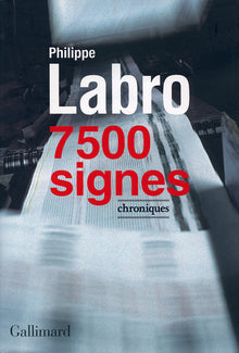 7 500 signes: Chroniques