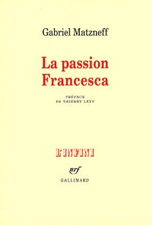 La passion Francesca