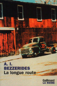 La longue route