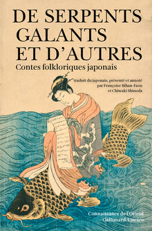 De serpents galants et d'autres