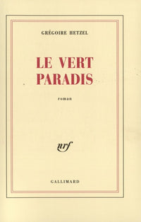 Le vert paradis