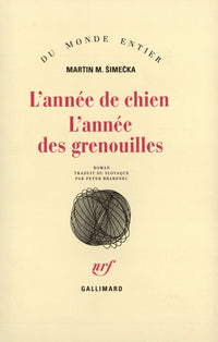 L'Année de chien - L'Année des grenouilles