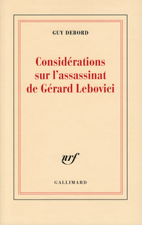 Considérations sur l'assassinat de Gérard Lebovici