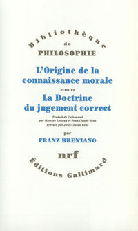 L'origine de la connaissance morale, suivi de la doctrine du jugement correct