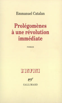 Prolégomènes à une révolution immédiate