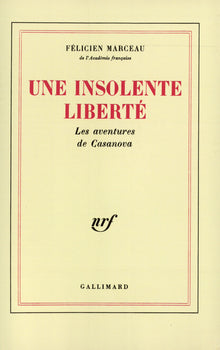 une insolente liberté