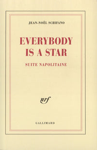 Everybody is a star: Suite napolitaine
