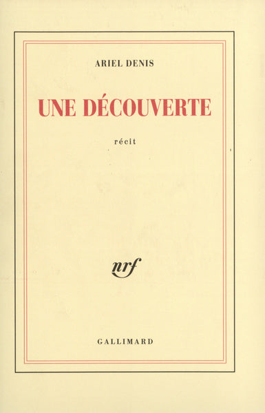 Une découverte