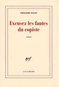 excusez les fautes du copiste