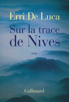Sur la trace de Nives