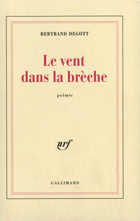 Le Vent dans la brèche