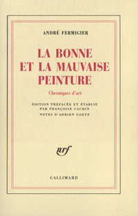 La bonne et la mauvaise peinture