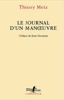 Le journal d'un manoeuvre