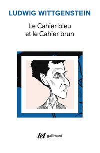 Le cahier bleu et le cahier brun