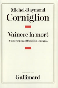 Vaincre la mort