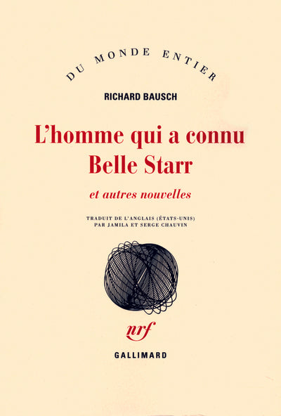 L'homme qui a connu Belle Starr et autres nouvelles