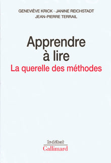 Apprendre à lire: La querelle des méthodes