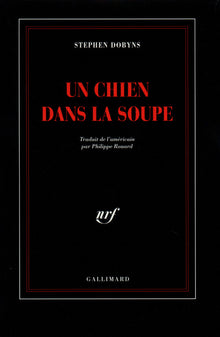 Un chien dans la soupe