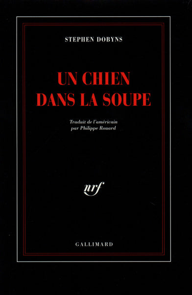 Un chien dans la soupe