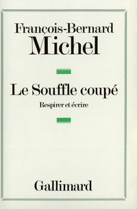 Le souffle coupé