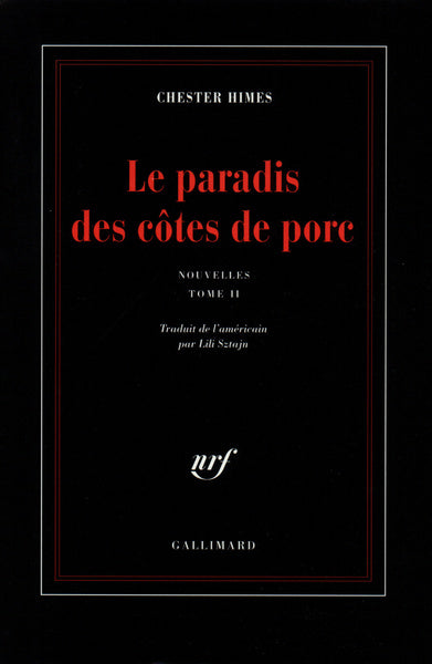Nouvelles, II : Le paradis des côtes de porc