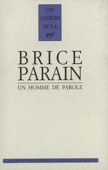 Brice Parain, un homme de parole