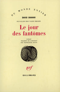 Le palais des vases brisés tome V : Le jour des fantômes