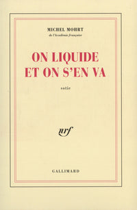 On liquide et on s'en va