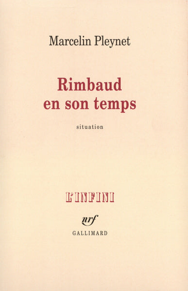 Rimbaud en son temps: Situation