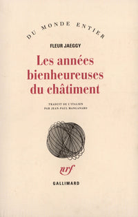 Les années bienheureuses du châtiment