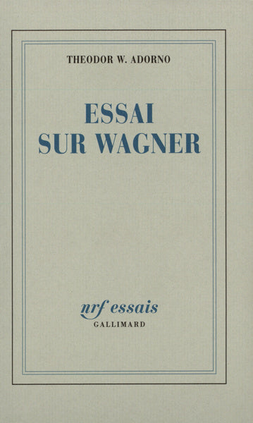 Essai sur Wagner