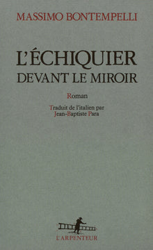 L'échiquier devant le miroir