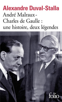 Charles de Gaulle, une histoire, deux légendes