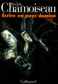 Écrire en pays dominé