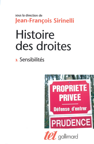 Histoire des droites en France (Tome 3-Sensibilités)
