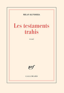 Les testaments trahis