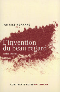 L'invention du beau regard